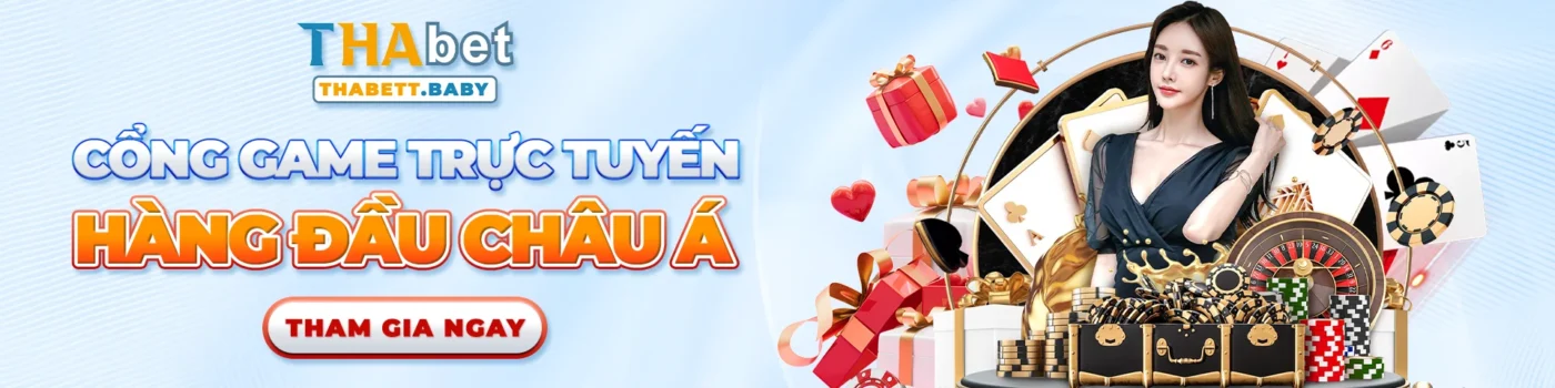 Banner Thabet cổng game trực tuyến hàng đầu Châu Á