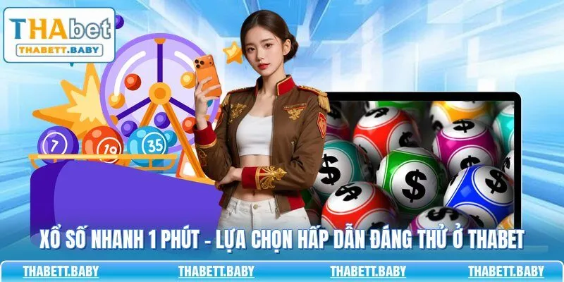 xổ số nhanh 1 phút